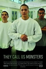 Poster for They Call Us Monsters 