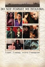 Do Not Forget Me Istanbul serie streaming