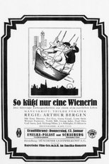 Poster for So küsst nur eine Wienerin