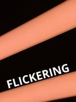 Poster for Flickering