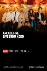 Poster for Arcade Fire – “WE” Live from KOKO (April 29, 2022)