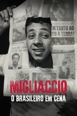 Poster for Migliaccio: O Brasileiro em Cena