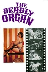 Poster for The Deadly Organ