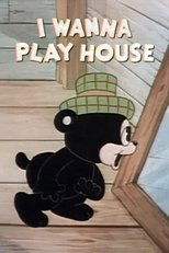 Poster for I Wanna Play House