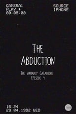 Poster for The Abduction (The Anomaly Catalogue)