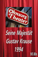 Poster for Ohnsorg Theater - Seine Majestät Gustav Krause 