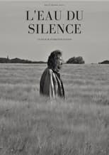 Poster di L'eau du silence