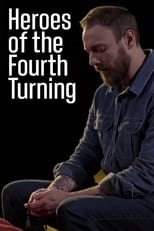 Poster for Heroes of the Fourth Turning