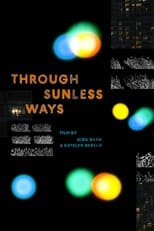 Poster for Through Sunless Ways