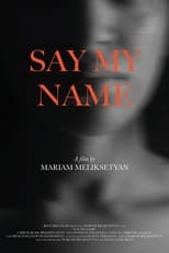 Poster for Say My Name