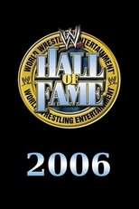 Poster for WWE Hall of Fame 2006