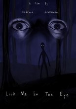 Look Me In The Eye (2025)