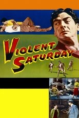 Violent Saturday (1955)