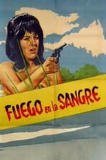 Poster for Fuego en la sangre