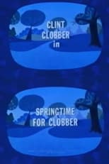 Poster for Springtime for Clobber