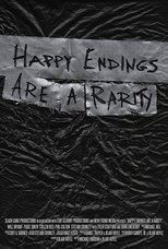 Happy Endings Are a Rarity (2017)