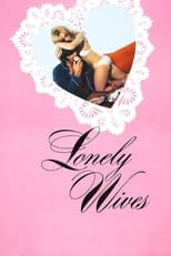 Poster for Lonely Wives