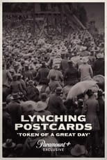 Poster for Lynching Postcards: Token of a Great Day