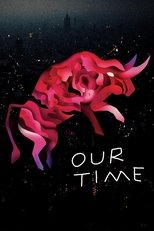 Our Time poster movie