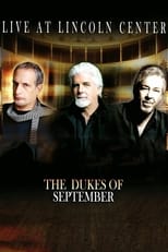 Poster for The Dukes of September - Live at Lincoln Center