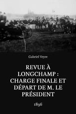 Poster for Revue à Longchamp : charge finale et départ de M. le Président
