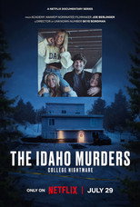The Idaho Murders: College Nightmare