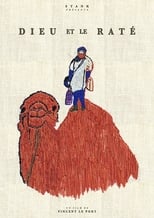 Dieu et le raté (2017)