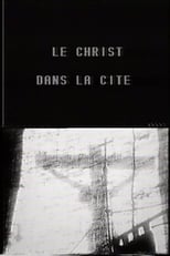 Poster for Le Christ dans la cité