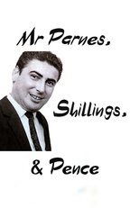 Poster for Mr Parnes, Shillings & Pence