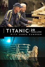 Ver Titanic: 20 años después con James Cameron (2017) Online