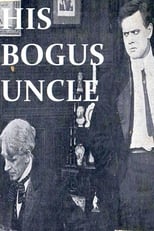 Poster for His Bogus Uncle