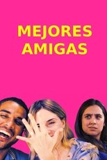 VER Mejores amigas (2024) Online Gratis HD