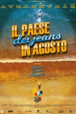 Poster for Il paese dei jeans in agosto