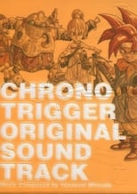 Poster for CHRONO TRIGGER ORIGINAL SOUNDTRACK SPECIAL DVD 