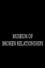 Poster for Museum of Broken Relationships 