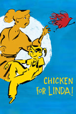 Poster for Chicken for Linda!