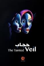 The Tainted Veil serie streaming