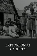 Poster for Expedición al Caquetá 