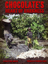 Poster for Chocolate's Heart of Darkness