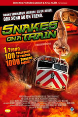 Poster di Snakes on a Train