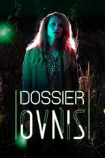 Dossier OVNIS poster