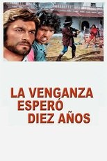 La venganza esperó 10 años