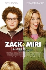 Poster di Zack & Miri - Amore a... primo sesso