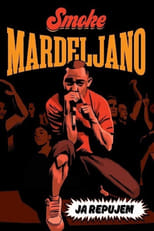 Poster for I Rap: Smoke Mardeljano 