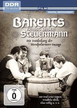 Poster for Barents heißt unser Steuermann
