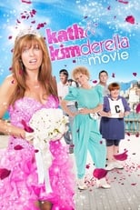 Poster for Kath & Kimderella 