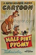 Poster for Half-Pint Pygmy