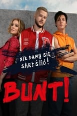 Poster di Bunt!