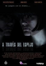 A través del espejo (2018)