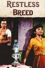 Poster for The Restless Breed